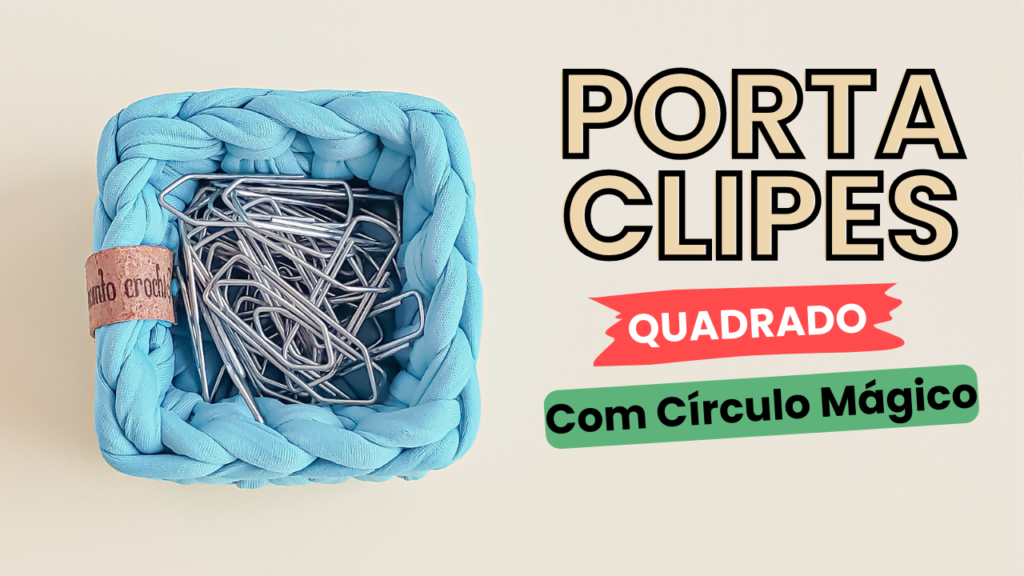 Porta-Clips de Crochê Como Fazer um Quadradinho de Crochê Quadrado Iniciando com Círculo Mágico (4)